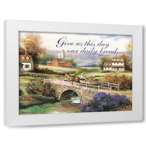 Matthew 6:11 White Modern Wood Framed Art Print by Unknown