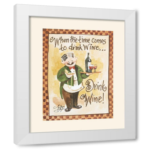 Drink Wine White Modern Wood Framed Art Print by Unknown