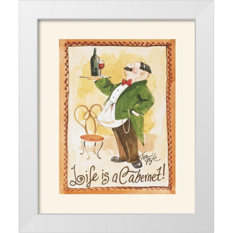 Life is a Cabernet White Modern Wood Framed Art Print by Unknown