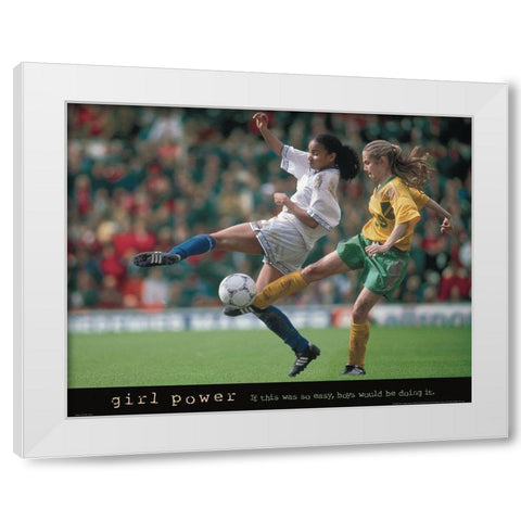 Girl Power - Soccer White Modern Wood Framed Art Print by Frontline