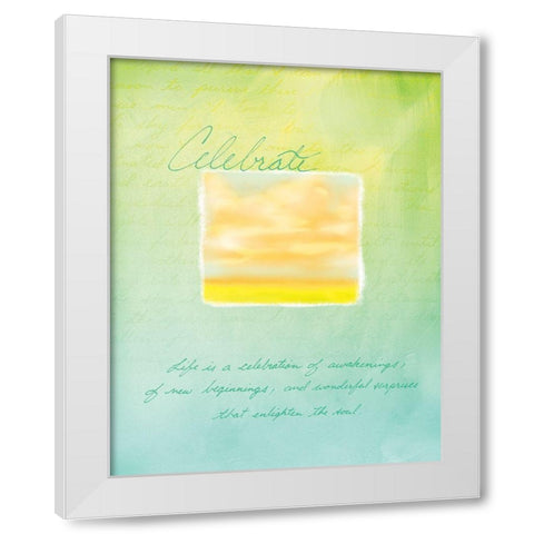 Celebrate Inspirational White Modern Wood Framed Art Print by Frontline
