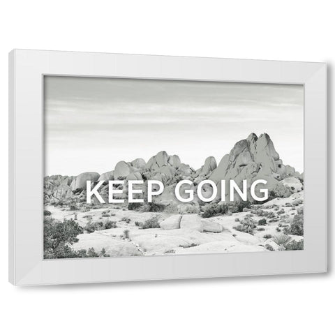 Keep Going White Modern Wood Framed Art Print by Braun Studio