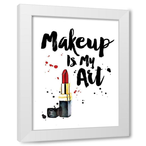 Makeup Is My Art  White Modern Wood Framed Art Print by Greenwood, Amanda