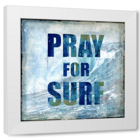 Pray For Surf White Modern Wood Framed Art Print by Carter, Charlie