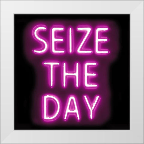 Neon Seize The Day PB White Modern Wood Framed Art Print by Carr, Hailey
