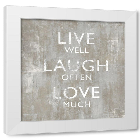 Live Well White Modern Wood Framed Art Print by MacDowell, Jamie