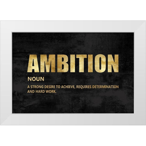Ambition in Gold White Modern Wood Framed Art Print by MacDowell, Jamie