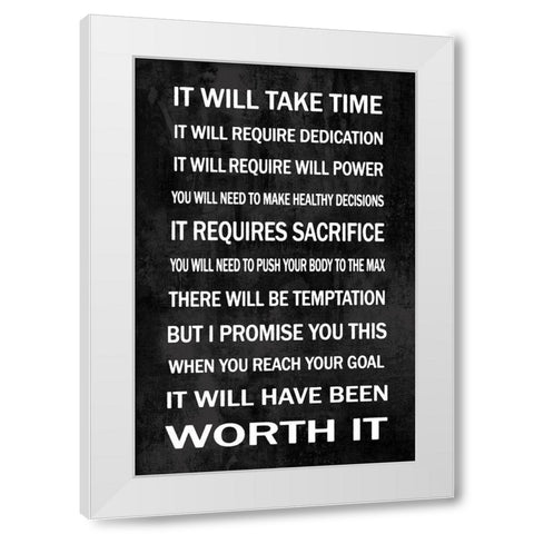Worth It on Black White Modern Wood Framed Art Print by MacDowell, Jamie