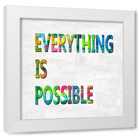 Everything is Possible Color White Modern Wood Framed Art Print by MacDowell, Jamie