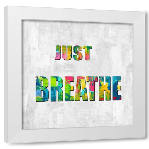 Just Breathe in Color White Modern Wood Framed Art Print by MacDowell, Jamie