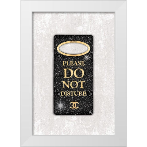 Do Not Disturb White Modern Wood Framed Art Print by Pavlova, Martina
