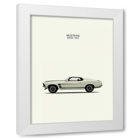 Ford Mustang Boss302 1969 White Modern Wood Framed Art Print by Rogan, Mark