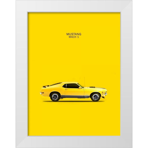 Ford Mustang Mach1 1970 White Modern Wood Framed Art Print by Rogan, Mark