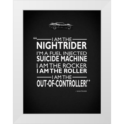 Mad Max I Am The Nightrider White Modern Wood Framed Art Print by Rogan, Mark