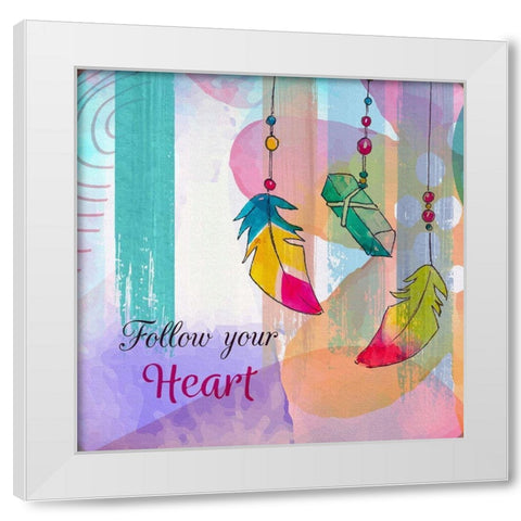 Follow Your Heart White Modern Wood Framed Art Print by Bolokofsky, Ronald