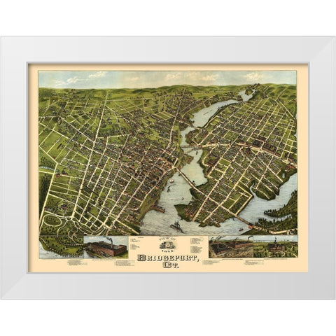 Bridgeport Connecticut - Bailey 1875  White Modern Wood Framed Art Print by Bailey
