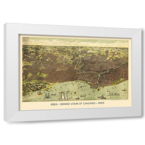 Chicago Illinois - Reynertson 1892 White Modern Wood Framed Art Print by Reynertson