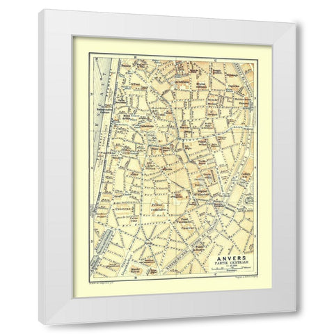 Anvers Central Part Belgium Europe - Baedeker 1910 White Modern Wood Framed Art Print by Baedeker