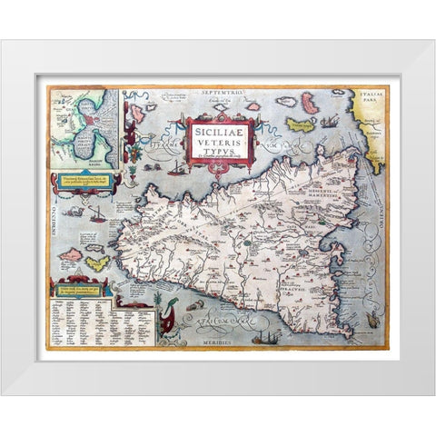 Ancient Sicily Italy - Ortelius 1570 White Modern Wood Framed Art Print by Ortelius