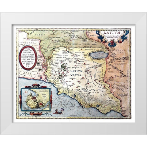 Lazio Italy - Ortelius 1570 White Modern Wood Framed Art Print by Ortelius