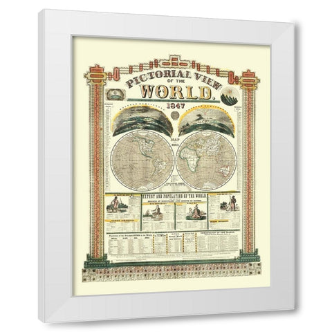 World Pictorial View - Phelps 1847 White Modern Wood Framed Art Print by Phelps