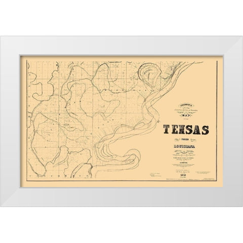 Tensas Parish Louisiana - Johnson 1873  White Modern Wood Framed Art Print by Johnson