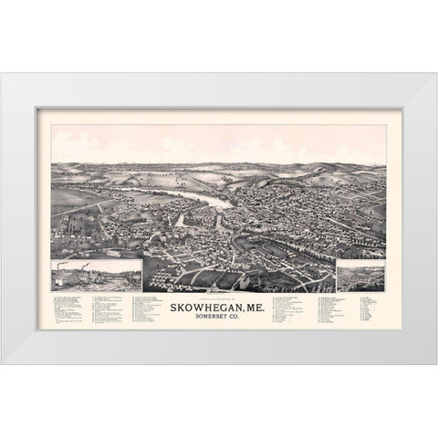 Skowhegan Maine - Norris 1892  White Modern Wood Framed Art Print by Norris
