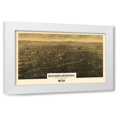 Billings Montana - Wellge 1904 White Modern Wood Framed Art Print by Wellge