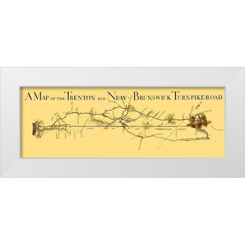 Trenton and New Brunswick Turnpike - 1800 White Modern Wood Framed Art Print by Unknown