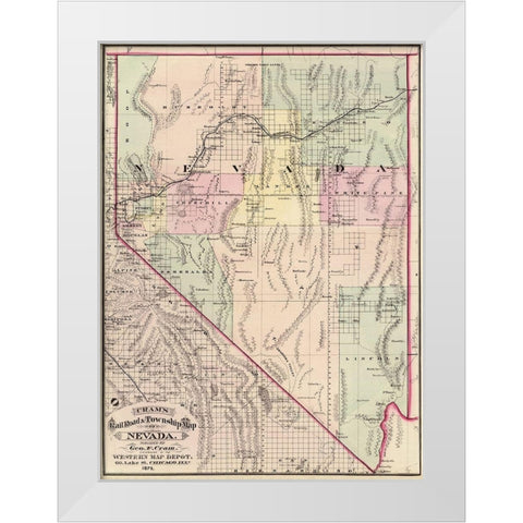 Nevada Railroads and Townships - Cram 1875 White Modern Wood Framed Art Print by Cram