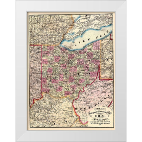 Ohio Railroads and Townships - Cram 1875 White Modern Wood Framed Art Print by Cram