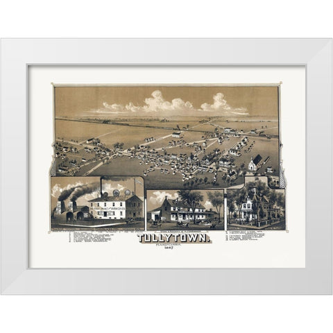 Tullytown Pennsylvania - Fowler 1887  White Modern Wood Framed Art Print by Fowler