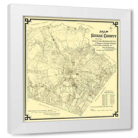 Bexar Texas Landowner - Rullmann 1897 White Modern Wood Framed Art Print by Rullmann