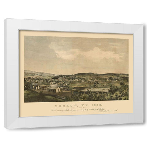 Ludlow Vermont - Moore 1859 White Modern Wood Framed Art Print by Moore