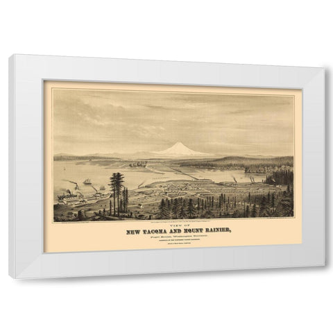 New Tacoma Mount Rainier Washington - Glover 1878 White Modern Wood Framed Art Print by Glover