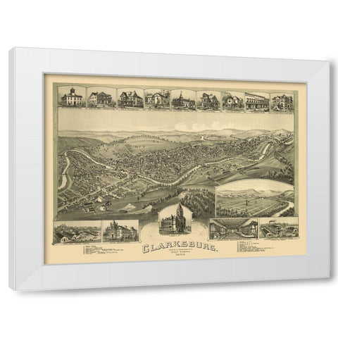 Clarksburg West Virginia - Fowler 1898 White Modern Wood Framed Art Print by Fowler