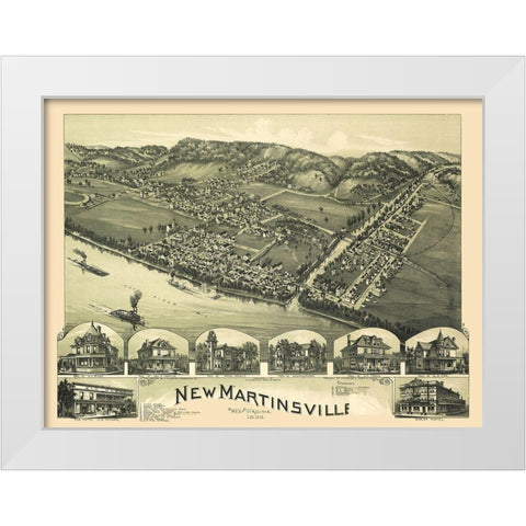 New Martinsville West Virginia - Fowler 1899 White Modern Wood Framed Art Print by Fowler