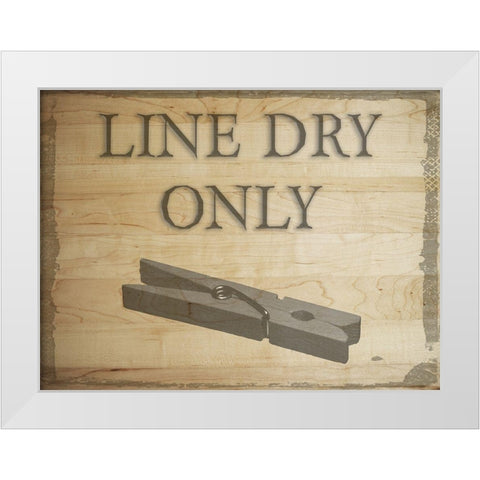 Line Dry Only White Modern Wood Framed Art Print by Phillip, Jamie