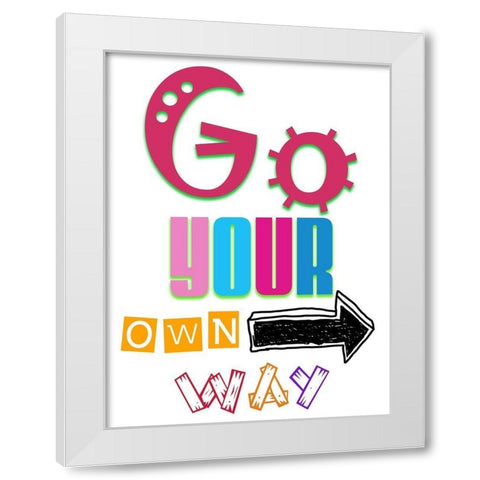 Your Own Waay White Modern Wood Framed Art Print by Phillip, Jamie