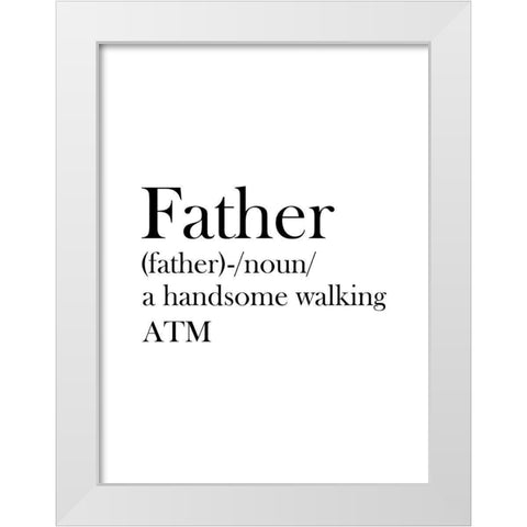 Father  White Modern Wood Framed Art Print by Phillip, Jamie