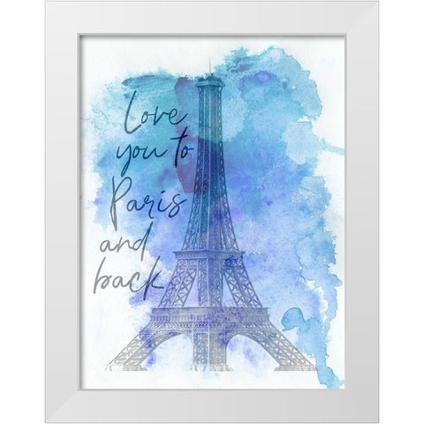 To Paris And Back White Modern Wood Framed Art Print by Phillip, Jamie