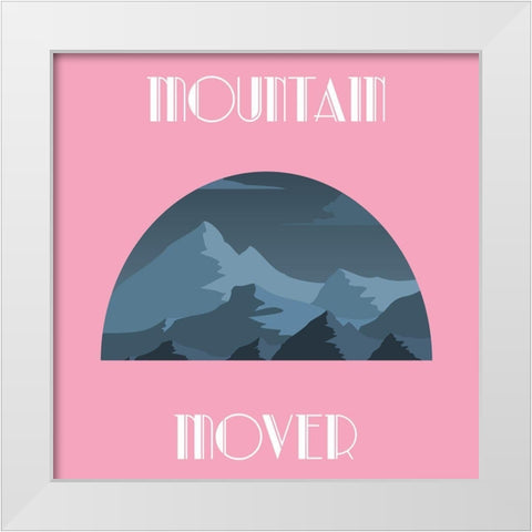 Mountain Mover White Modern Wood Framed Art Print by Phillip, Jamie