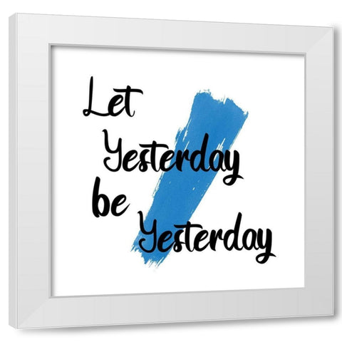 Yesterday White Modern Wood Framed Art Print by Phillip, Jamie