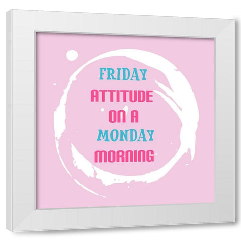 Friday White Modern Wood Framed Art Print by Phillip, Jamie