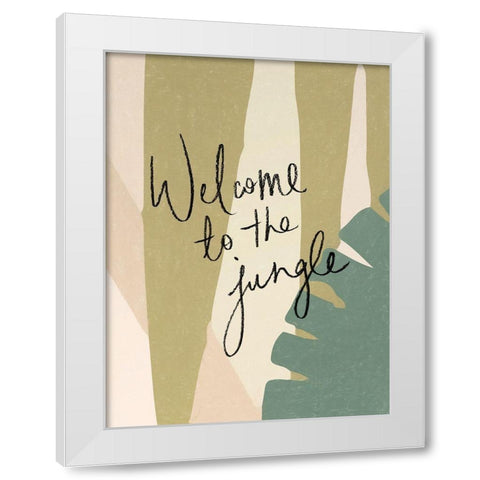 Welcome to the Jungle Poster White Modern Wood Framed Art Print by Urban Road