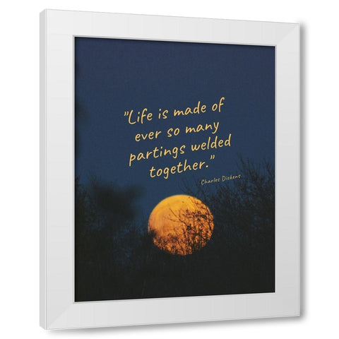 Charles Dickens Quote: Welded Together White Modern Wood Framed Art Print by ArtsyQuotes