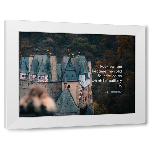 J.K. Rowling Quote: Rock Bottom White Modern Wood Framed Art Print by ArtsyQuotes