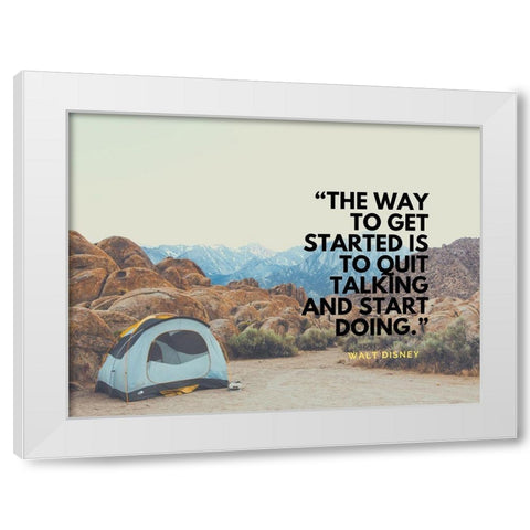 Walt Disney Quote: The Way White Modern Wood Framed Art Print by ArtsyQuotes