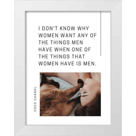 Coco Chanel Quote: Women Have Men White Modern Wood Framed Art Print by ArtsyQuotes