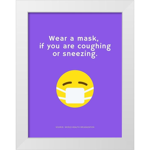 World Health Organization Quote: Wear a Mask White Modern Wood Framed Art Print by ArtsyQuotes